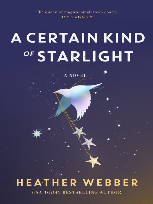 Title details for A Certain Kind of Starlight by Heather Webber - Available